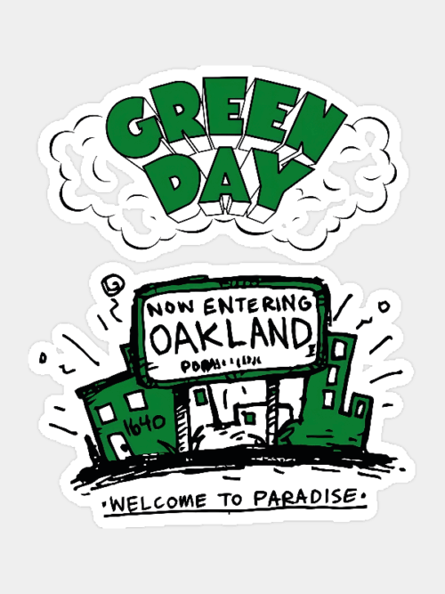 Welcome to Paradise Oakland Green Day Grunge Sticker