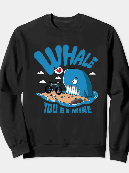 Whale You Be Mine Ocean Love Crewneck Sweatshirt