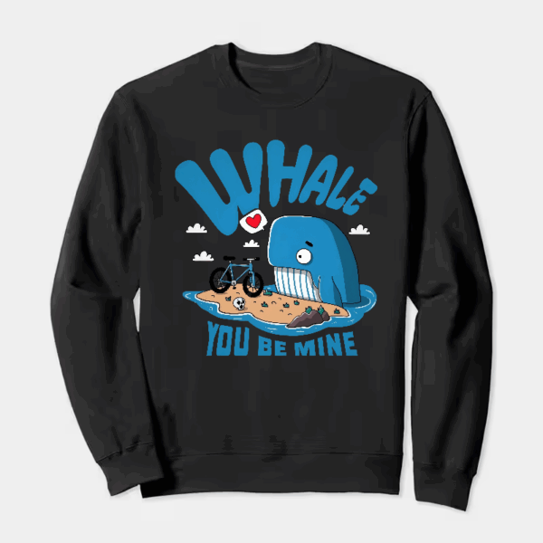 Whale You Be Mine Ocean Love Crewneck Sweatshirt